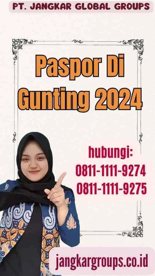 Paspor Di Gunting 2024