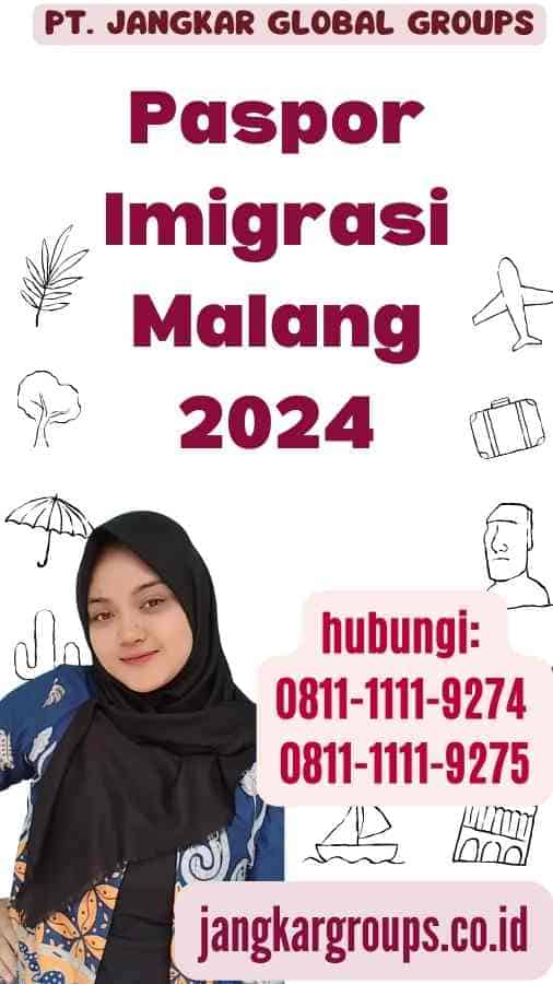 Paspor Imigrasi Malang 2024