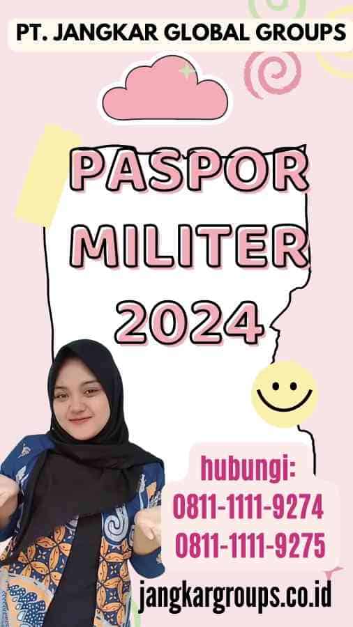 Paspor Militer 2024