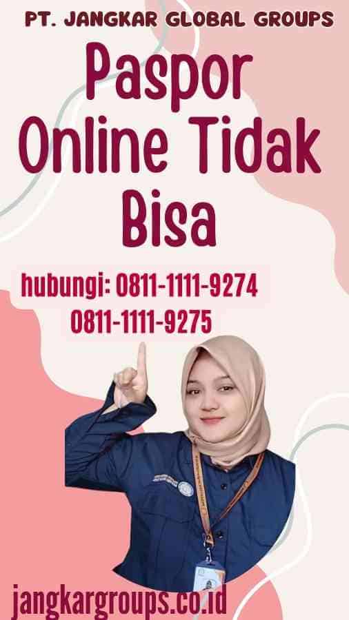 Paspor Online Tidak Bisa