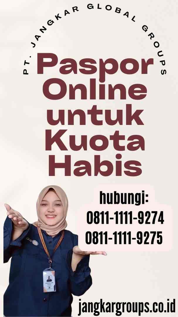 Paspor Online untuk Kuota Habis