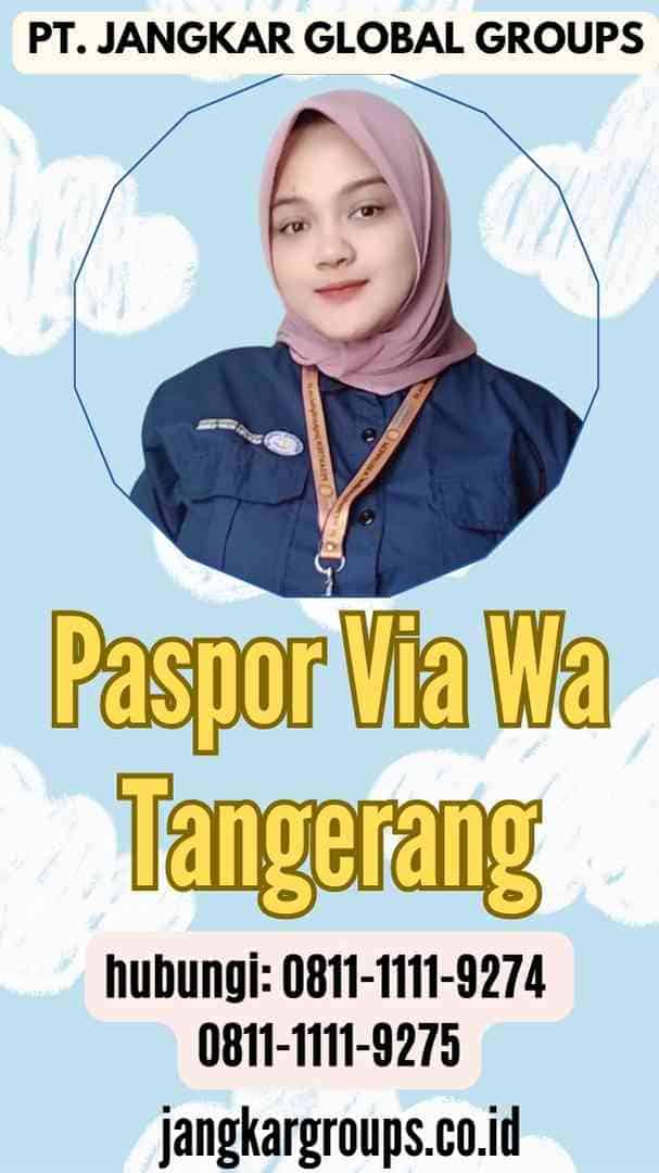 Paspor Via Wa Tangerang