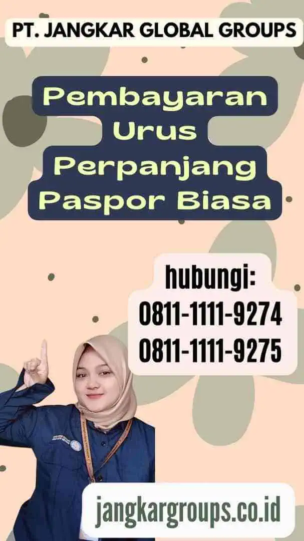 Pembayaran Urus Perpanjang Paspor Biasa