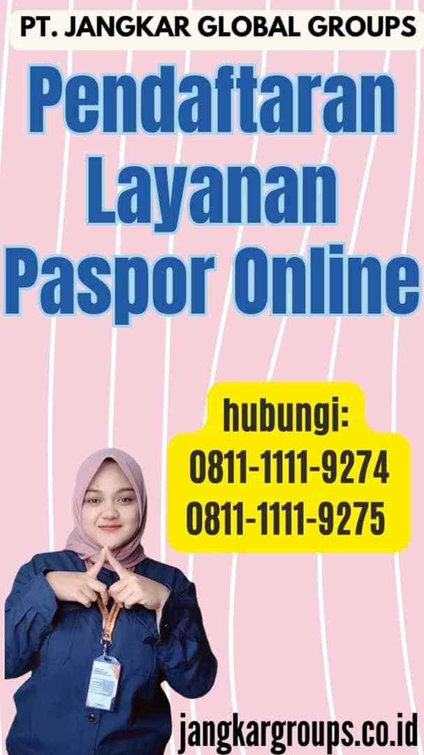 Pendaftaran Layanan Paspor Online