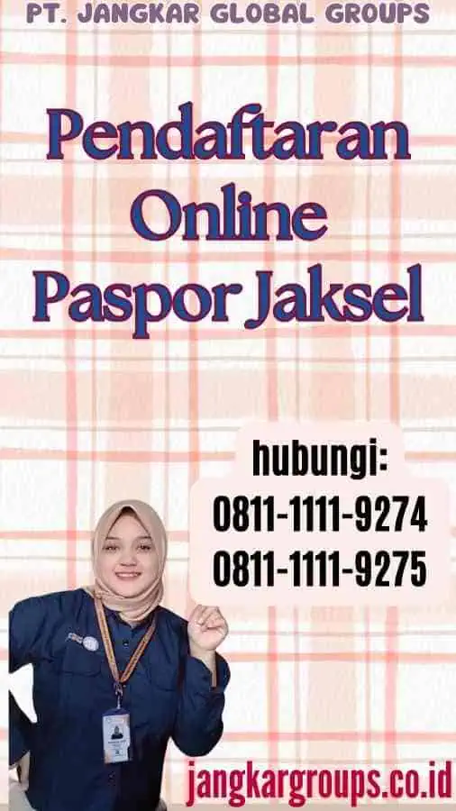 Pendaftaran Online Paspor Jaksel