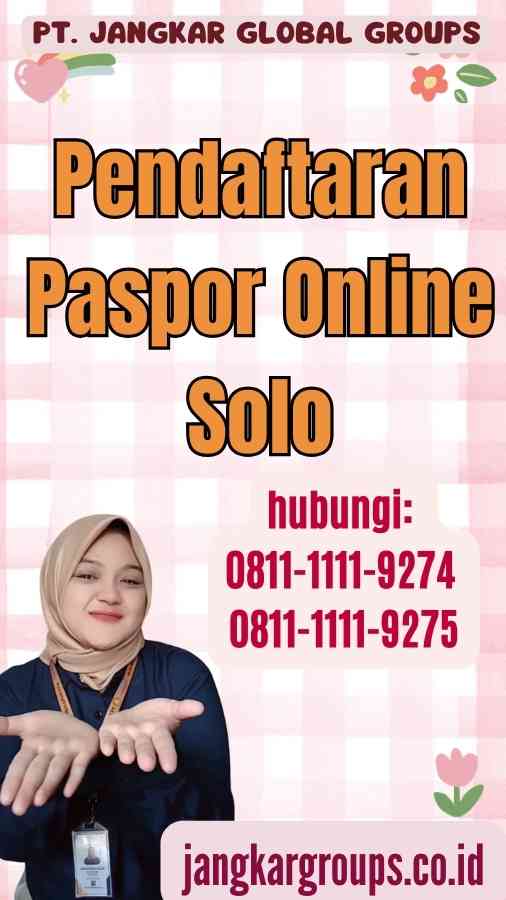 Pendaftaran Paspor Online Solo