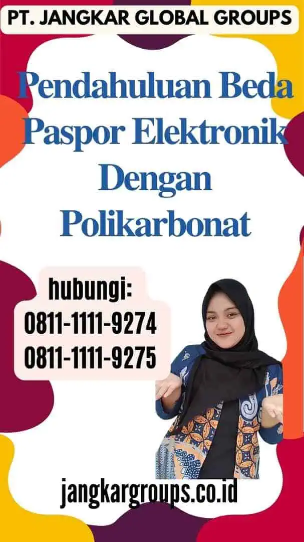 Pendahuluan Beda Paspor Elektronik Dengan Polikarbonat