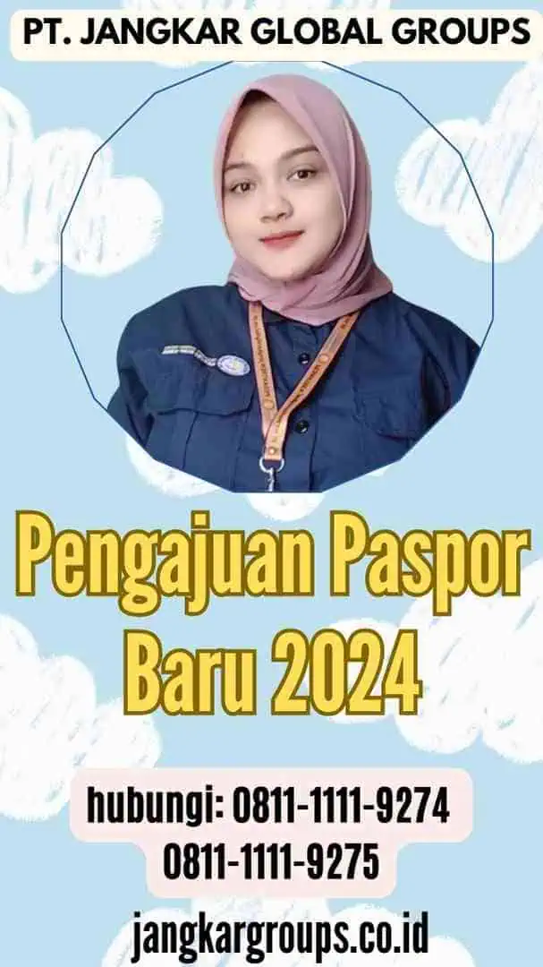 Pengajuan Paspor Baru 2024