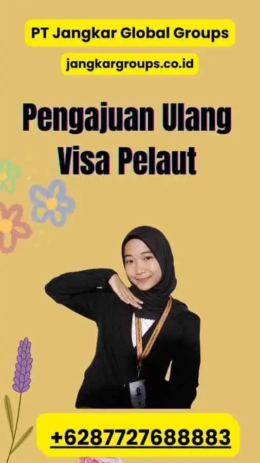 Pengajuan Ulang Visa Pelaut