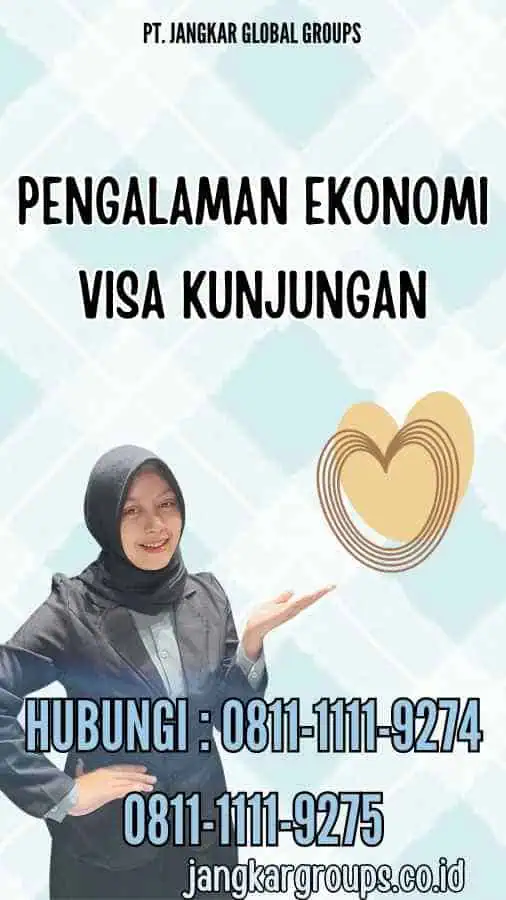 Pengalaman Ekonomi Visa Kunjungan