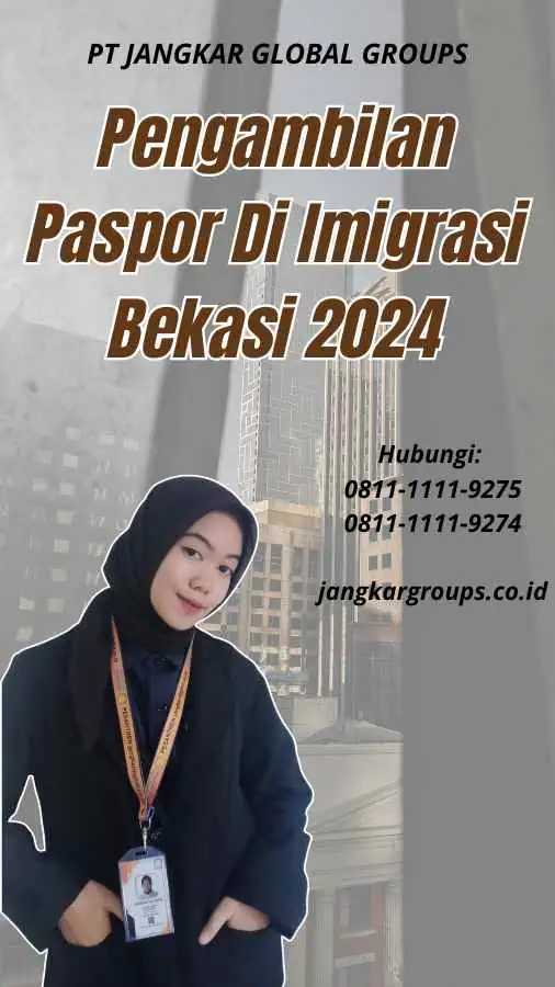 Pengambilan Paspor Di Imigrasi Bekasi 2024