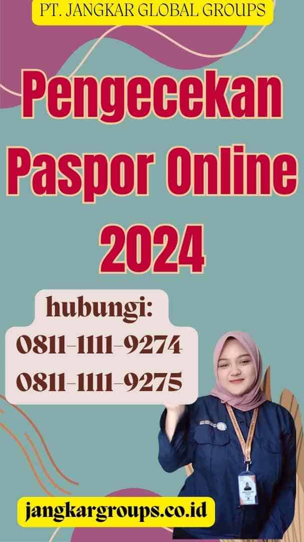 Pengecekan Paspor Online 2024
