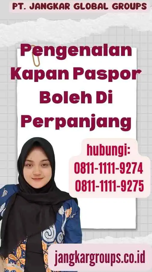 Pengenalan Kapan Paspor Boleh Di Perpanjang