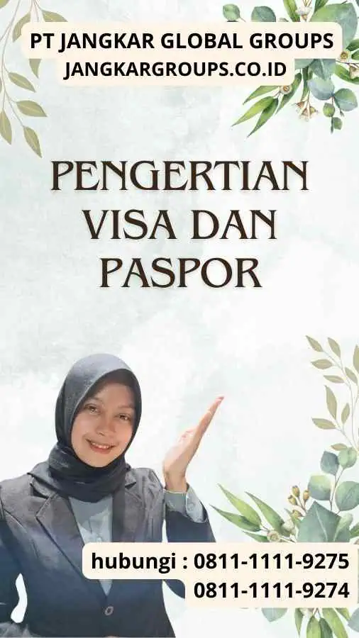 Pengertian Visa Dan Paspor