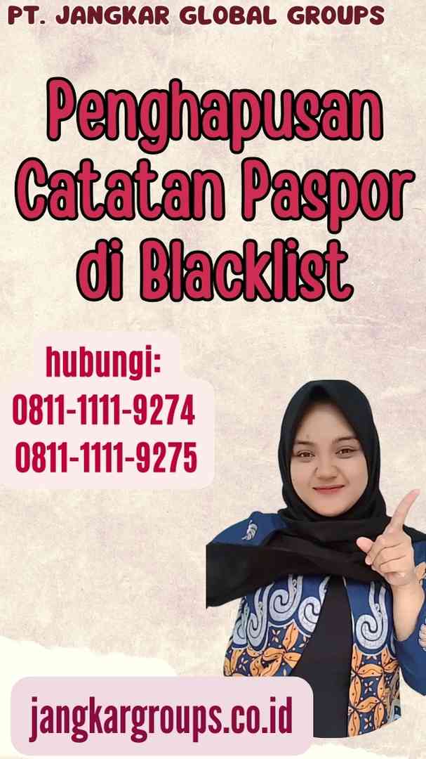 Penghapusan Catatan Paspor di Blacklist