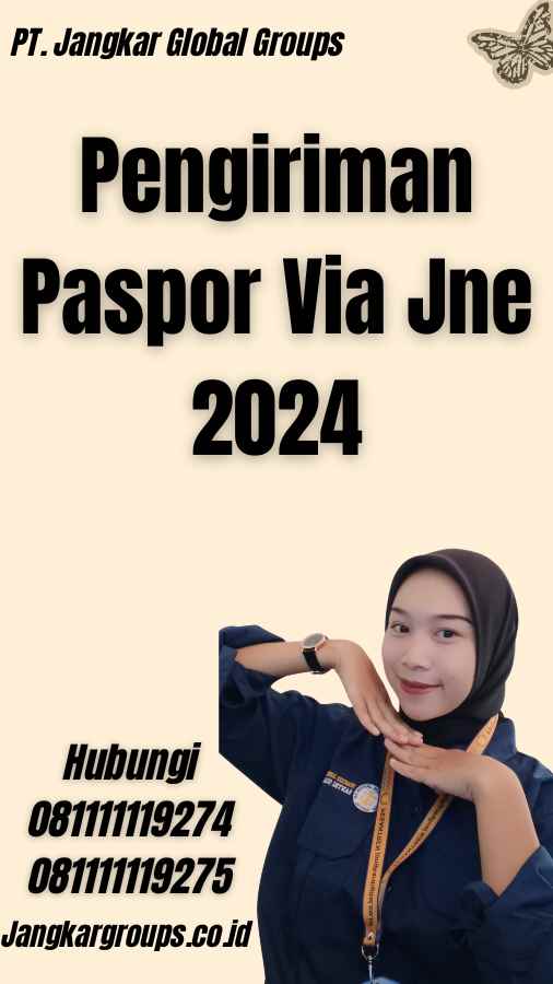 Pengiriman Paspor Via Jne 2024