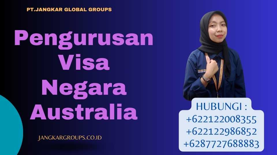 Pengurusan Visa Negara Australia