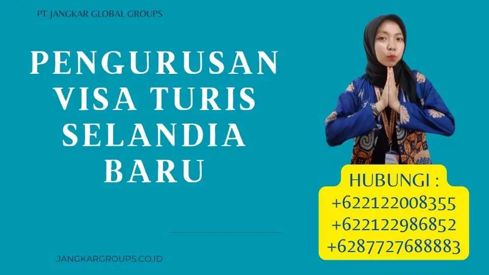 Pengurusan Visa Turis Selandia Baru