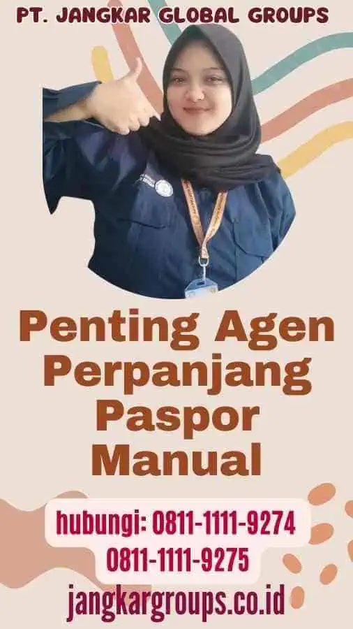 Penting Agen Perpanjang Paspor Manual