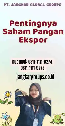 Pentingnya Saham Pangan Ekspor