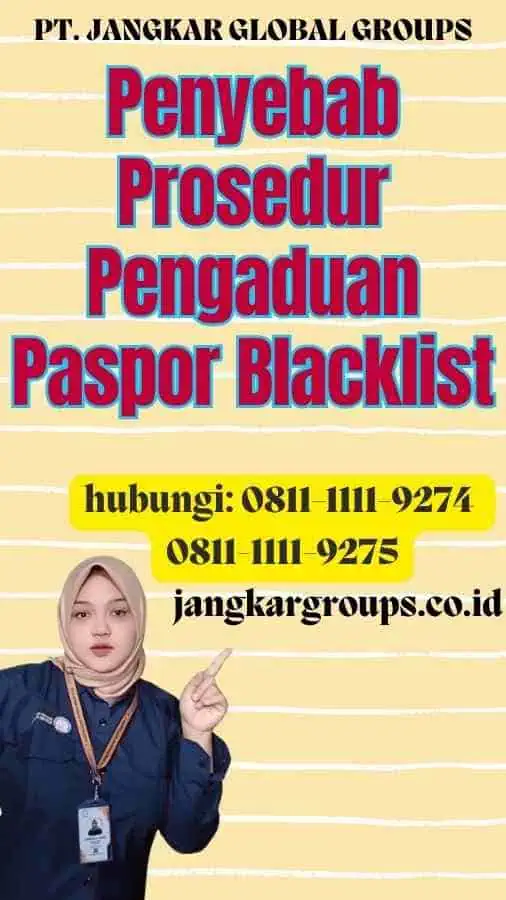 Penyebab Prosedur Pengaduan Paspor Blacklist