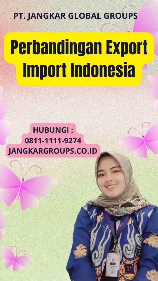 Perbandingan Export Import Indonesia