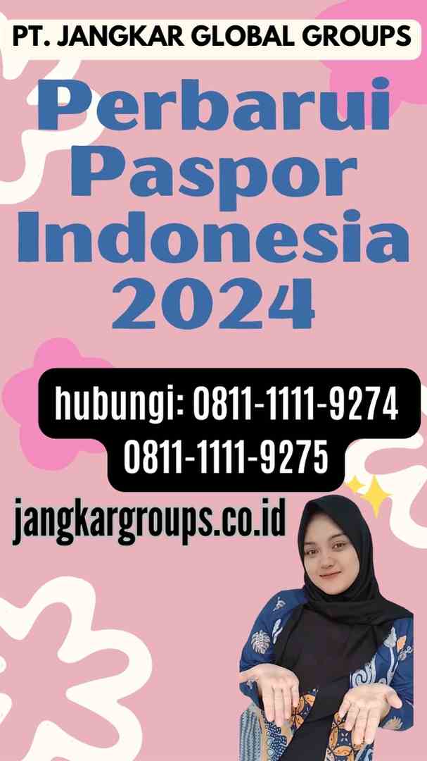 Perbarui Paspor Indonesia 2024