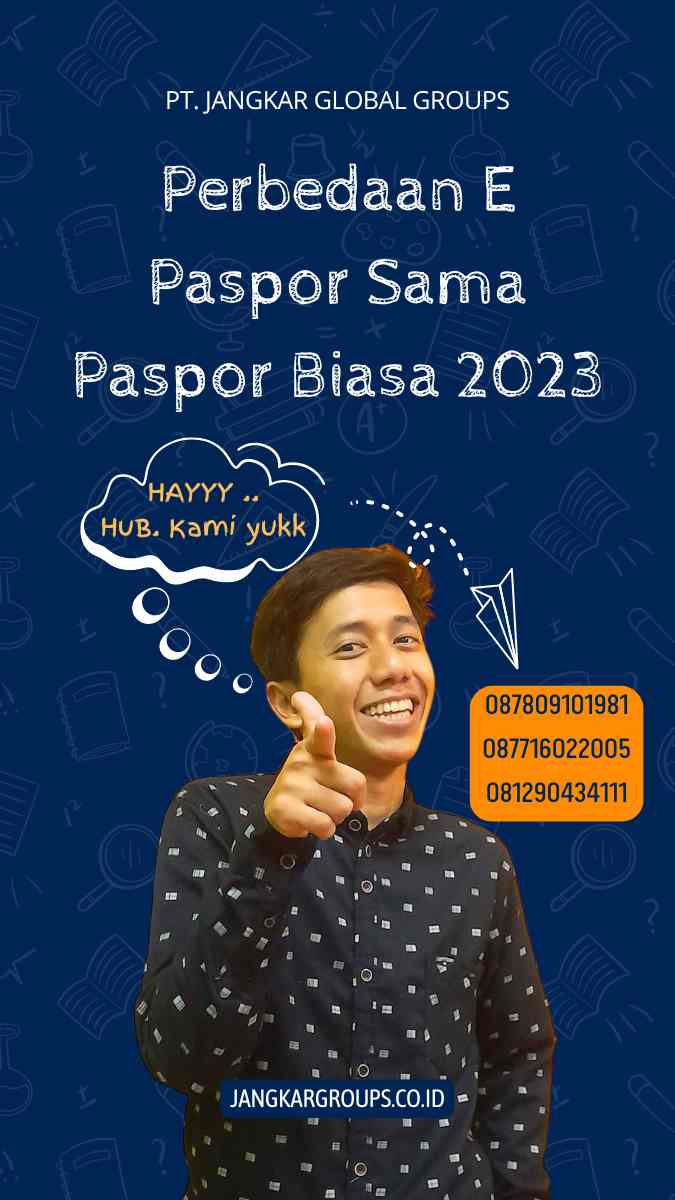 Perbedaan E Paspor Sama Paspor Biasa 2023