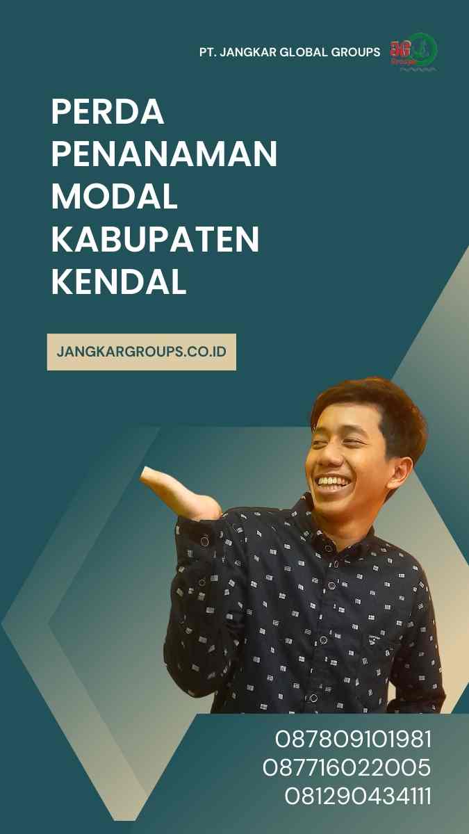 Mengenal Perda Penanaman Modal Kabupaten Kendal