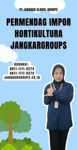 Permendag Impor Hortikultura Jangkargroups