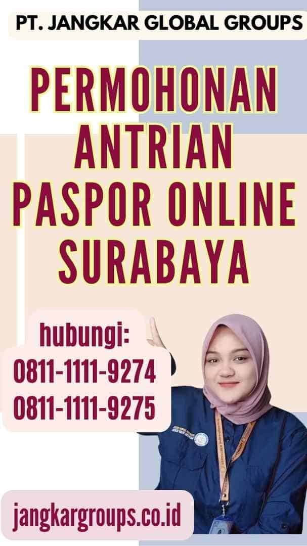 Permohonan Antrian Paspor Online Surabaya