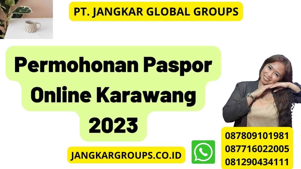 Permohonan Paspor Online Karawang 2023