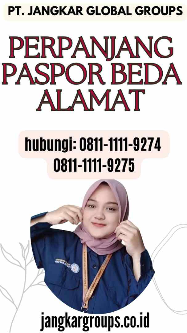 Perpanjang Paspor Beda Alamat