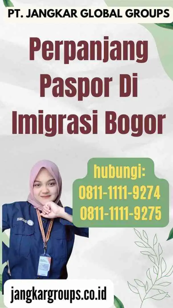 Perpanjang Paspor Di Imigrasi Bogor