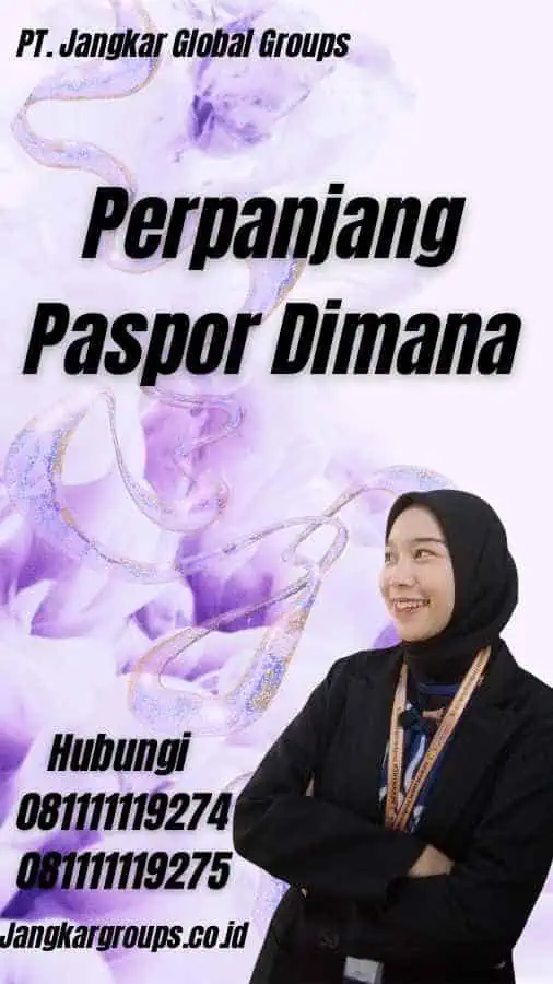 Perpanjang Paspor Dimana