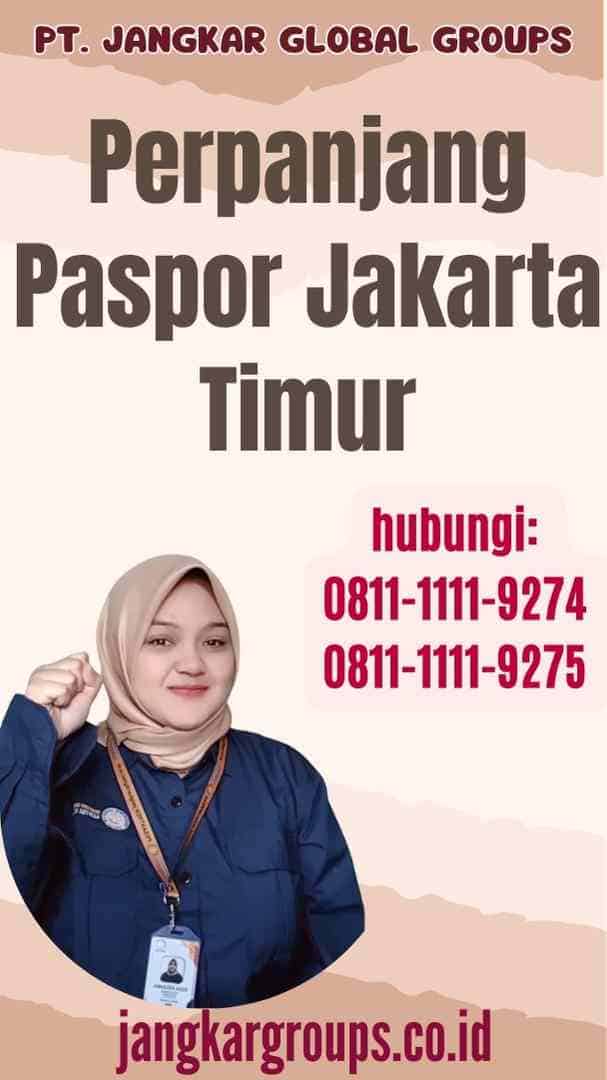 Perpanjang Paspor Jakarta Timur