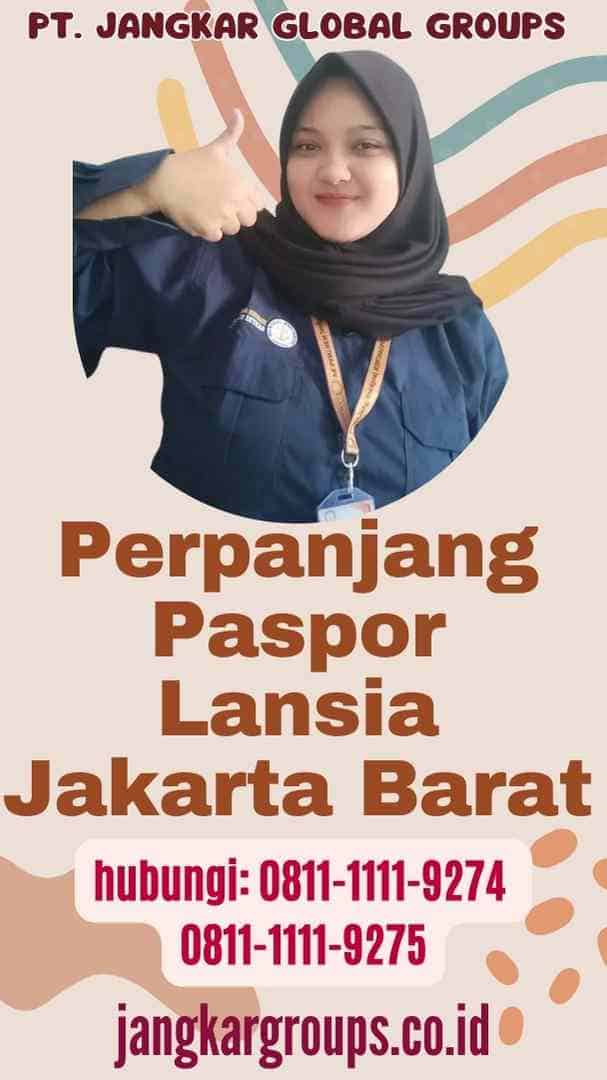Perpanjang Paspor Lansia Jakarta Barat