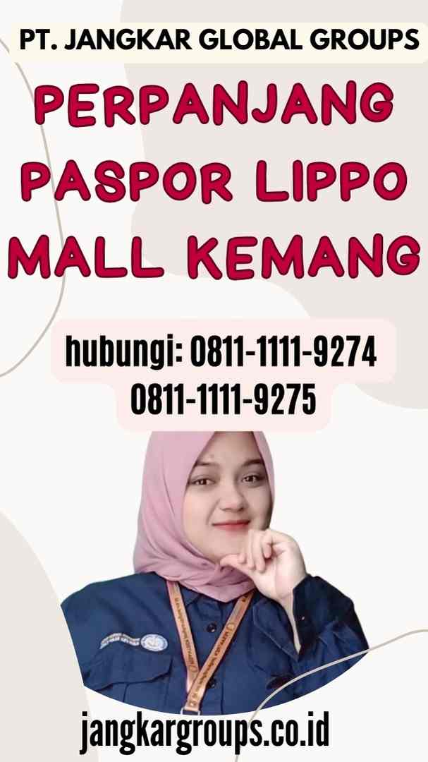 Perpanjang Paspor Lippo Mall Kemang