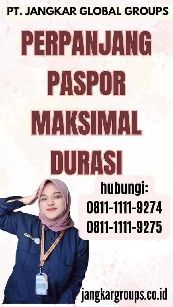 Perpanjang Paspor Maksimal Durasi