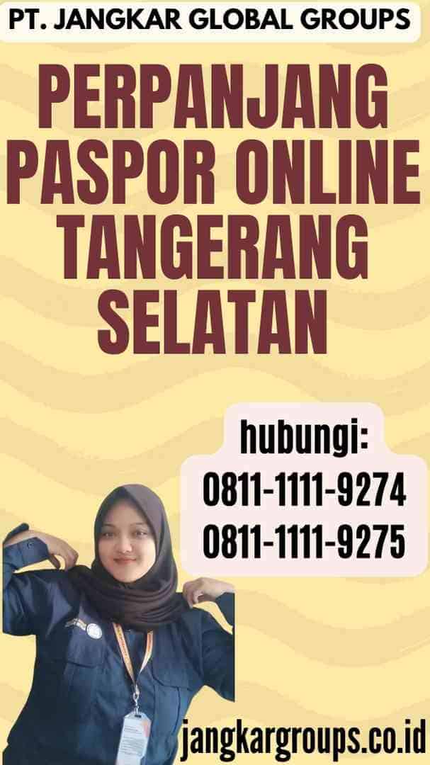 Perpanjang Paspor Online Tangerang Selatan