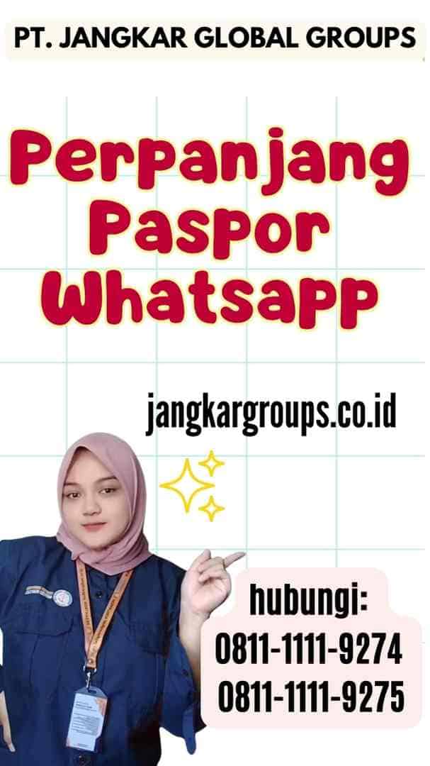 Perpanjang Paspor Whatsapp