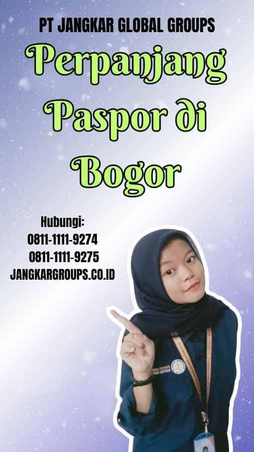 Perpanjang Paspor di Bogor
