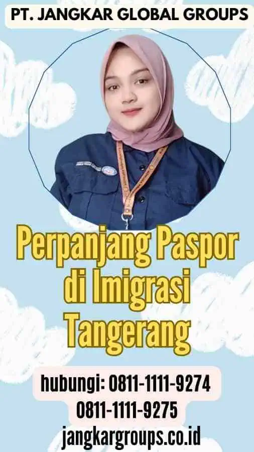 Perpanjang Paspor di Imigrasi Tangerang