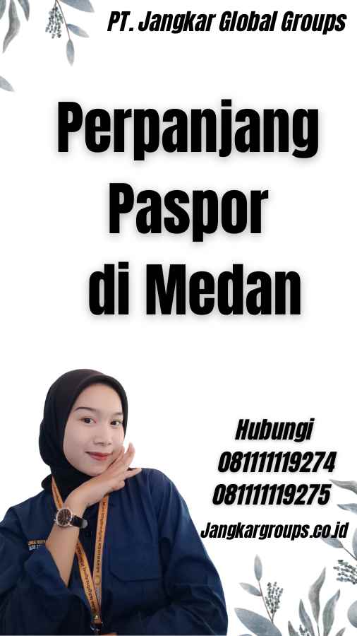 Perpanjang Paspor di Medan