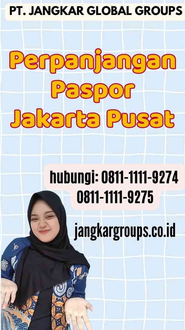 Perpanjangan Paspor Jakarta Pusat