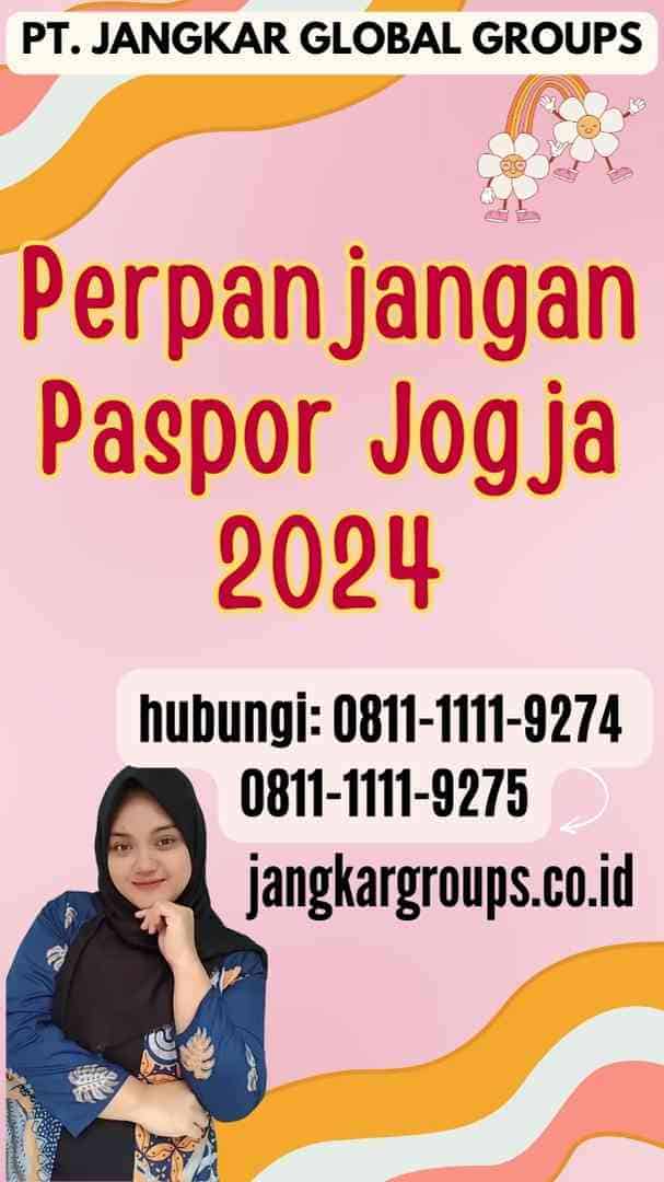 Perpanjangan Paspor Jogja 2024