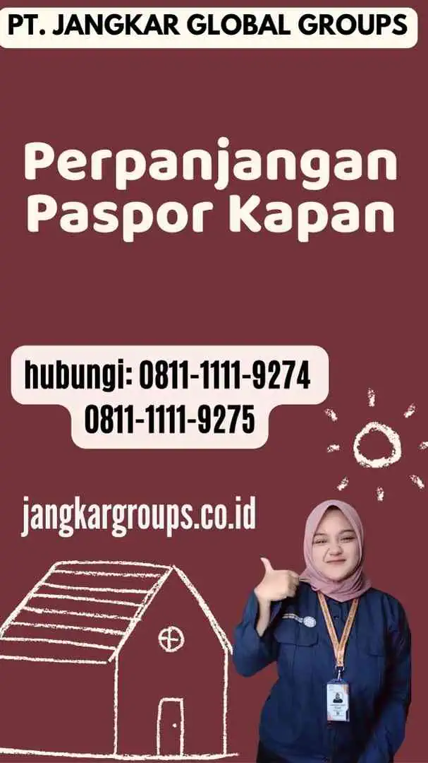 Perpanjangan Paspor Kapan