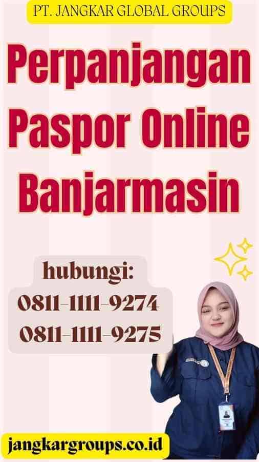 Perpanjangan Paspor Online Banjarmasin