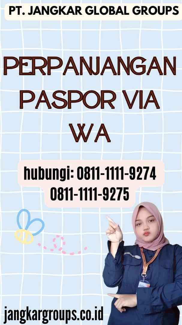 Perpanjangan Paspor Via Wa