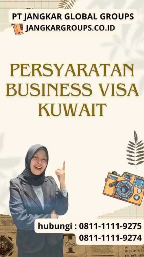 Persyaratan Business Visa Kuwait